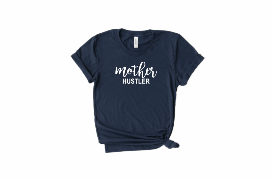 Mother Hustler Unisex Tee