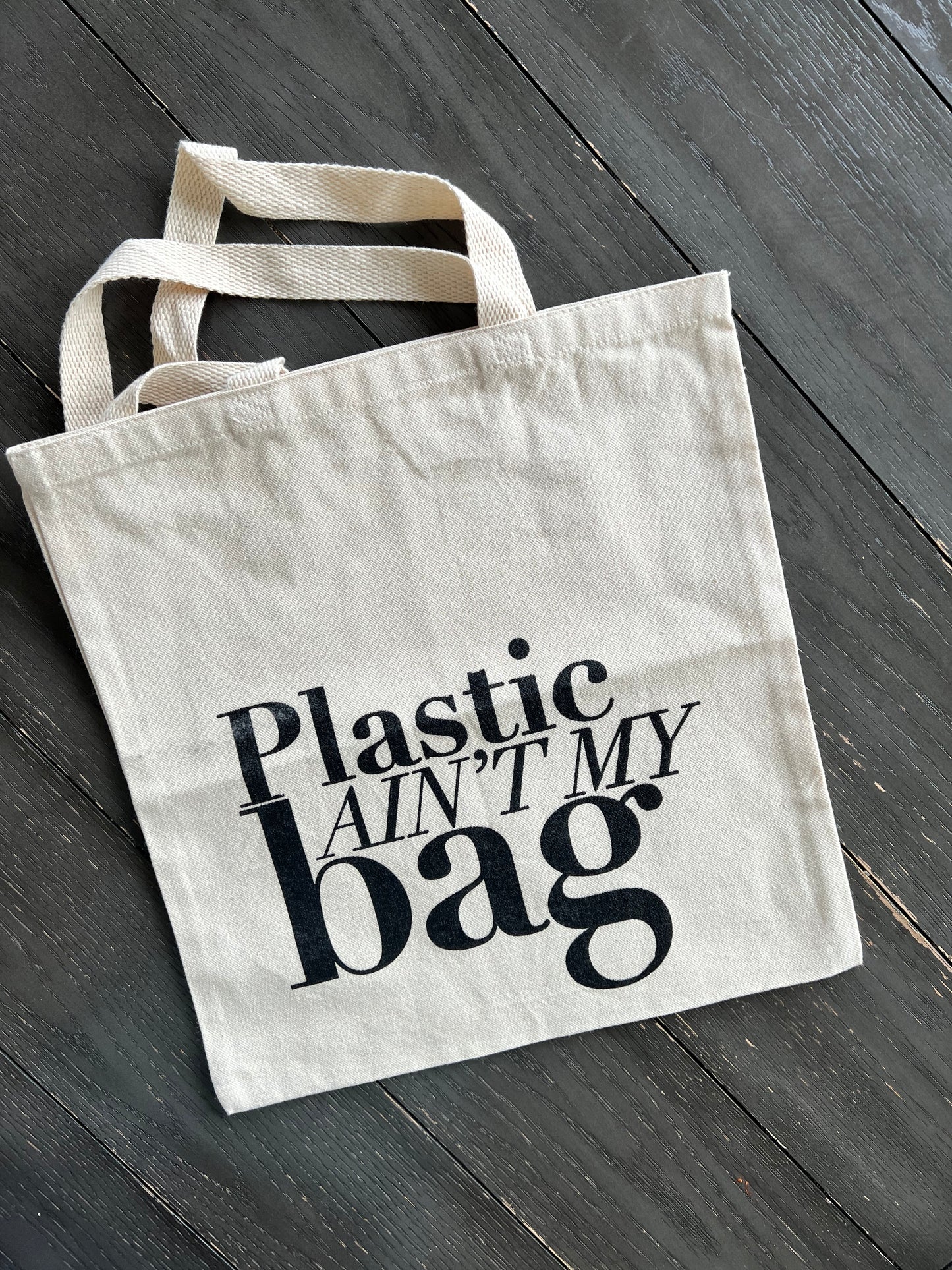 Plastic Ain't My Bag Canvas Tote