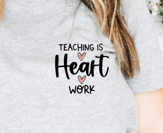 Teaching is Heart Work Unisex Tee