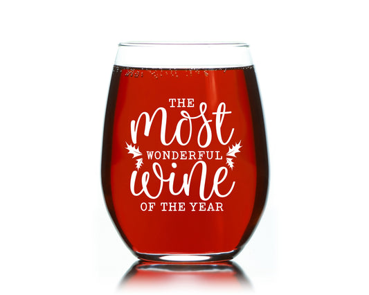 The Most Wonderful Wine of Year Wine Glass