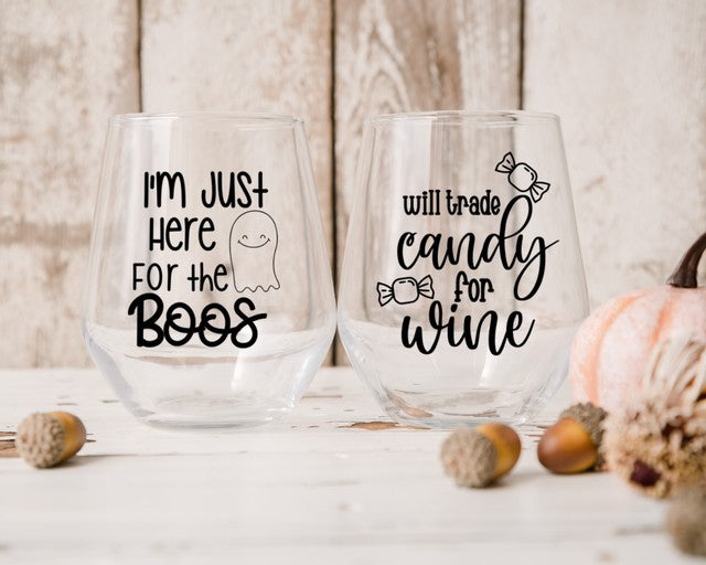 I'm Just Here for the Boos Wine Glass