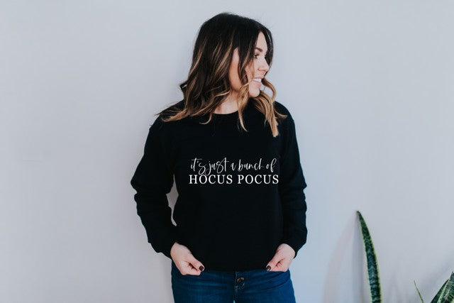 It's Just A Bunch of Hocus Pocus Unisex Sweater